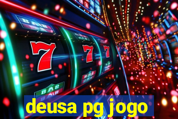 deusa pg jogo